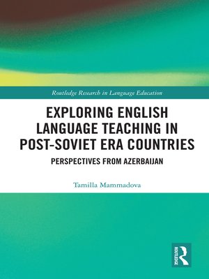 cover image of Exploring English Language Teaching in Post-Soviet Era Countries
